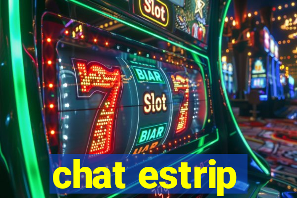 chat estrip